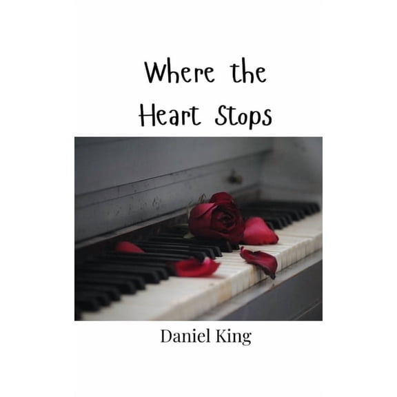 Where the Heart Stops, (Paperback)