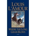 thumbnail image 1 of Where the Long Grass Blows, (Paperback), 1 of 1