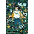thumbnail image 1 of Pre-Owned Where the Lost Ones Go (Hardcover) 0374313776 9780374313777, 1 of 1