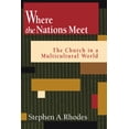 thumbnail image 1 of Where the Nations Meet: The Church in a Multicultural World, (Paperback), 1 of 1