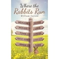 thumbnail image 1 of Where the Rabbits Run (Hardcover), 1 of 1