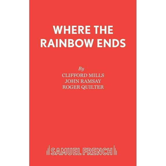 Where the Rainbow Ends, (Paperback)