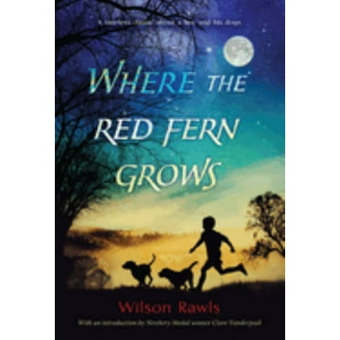 Wilson Rawls: Where the Red Fern Grows (Paperback)