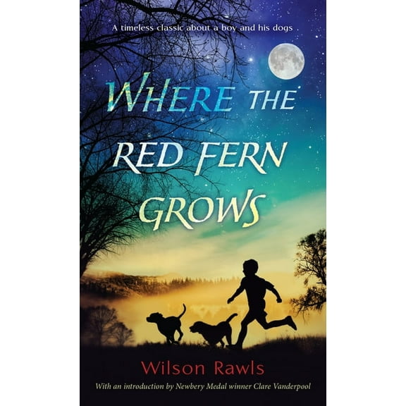 Where the Red Fern Grows, (Paperback)