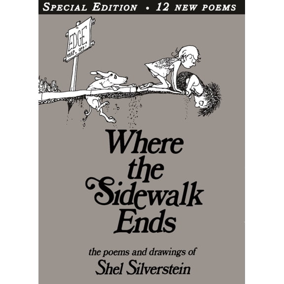Where the Sidewalk Ends, (Hardcover)