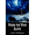 thumbnail image 1 of Where the Wind Blows (Paperback), 1 of 1