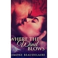 thumbnail image 1 of Where the Wind Blows (Hardcover), 1 of 1