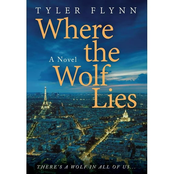Where the Wolf Lies, (Hardcover)