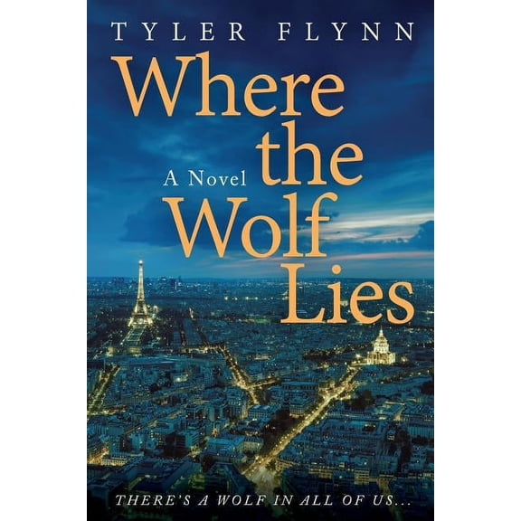 Where the Wolf Lies, (Paperback)