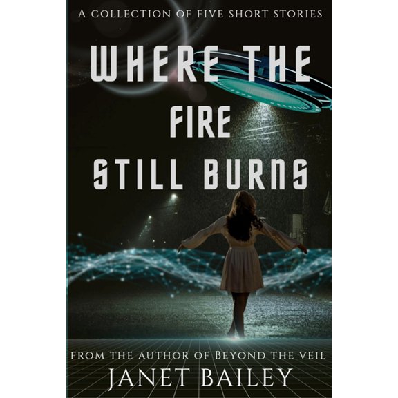 Where the fire still burns, (Paperback)