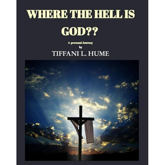 Where the hell is God?: A Personal Journey Into The Law Of Attraction, (Paperback)