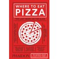 thumbnail image 1 of Pre-Owned Where to Eat Pizza (Hardcover) 0714871168 9780714871165, 1 of 1