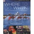 thumbnail image 1 of Pre-Owned Where to Go When (Hardcover) 0756630738 9780756630737, 1 of 1