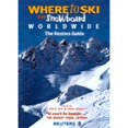 thumbnail image 1 of Pre-Owned Where to Ski and Snowboard Worldwide: The Reuters Guide (Paperback) by Chris Gill, Dave Watts, 1 of 1