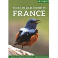thumbnail image 1 of Where to Watch Birds in France (Paperback), 1 of 10
