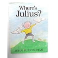 thumbnail image 1 of Pre-Owned Wheres Julius (Hardcover) 0517564769 9780517564769, 1 of 1
