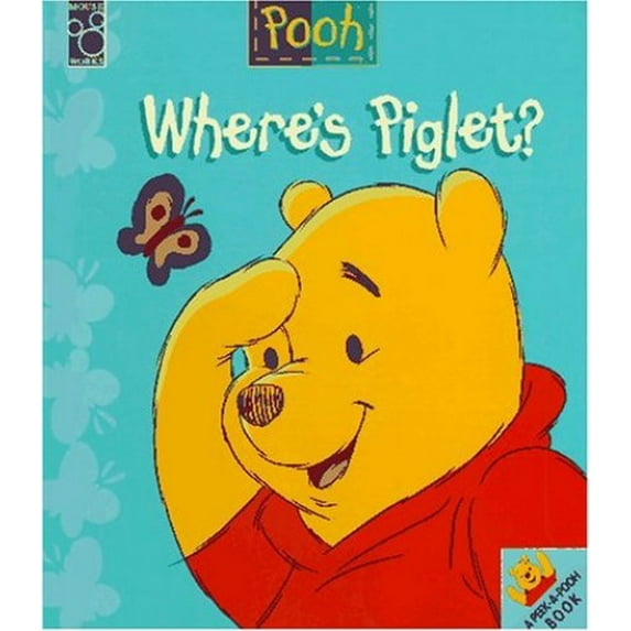 Pre-Owned Where's Piglet? (Mouse Works Peek-A-Pooh Book) (Hardcover) 157082262X 9781570822629