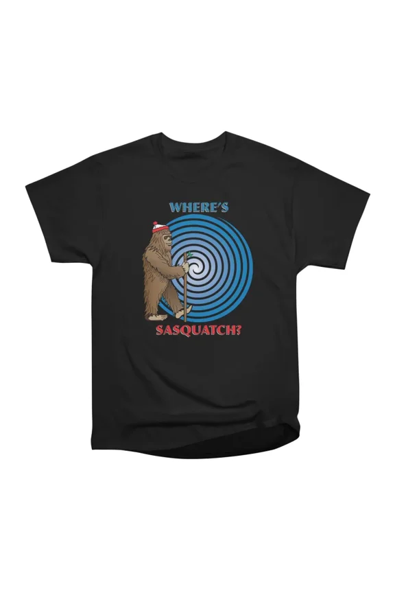 Wheres Sasquatch T-Shirt Tee Gift For Him Merch For Her Apparel For Friend