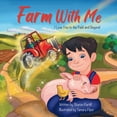 thumbnail image 1 of Wherever Shall We Go Children's Bedtime Farm With Me: I Love You to the Field and Beyond (Mother and Son Edition), (Paperback), 1 of 1