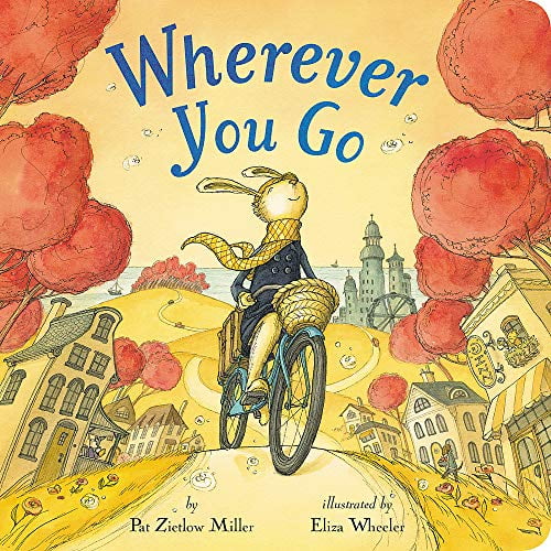 Pre-Owned Wherever You Go (Board book) 0316487945 9780316487948