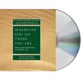 thumbnail image 1 of Pre-Owned Wherever You Go, There You Are: Mindfulness Meditation in Everyday Life (Audiobook) by Jon Kabat-Zinn, 1 of 1