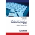 thumbnail image 1 of Whether cell phone is a necessity or a luxurious item? (Paperback), 1 of 1