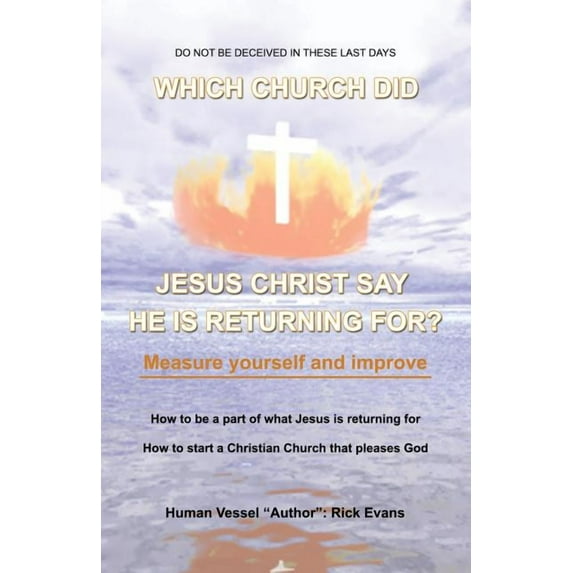Which Church Did Jesus Christ Say He Was Returning For?
