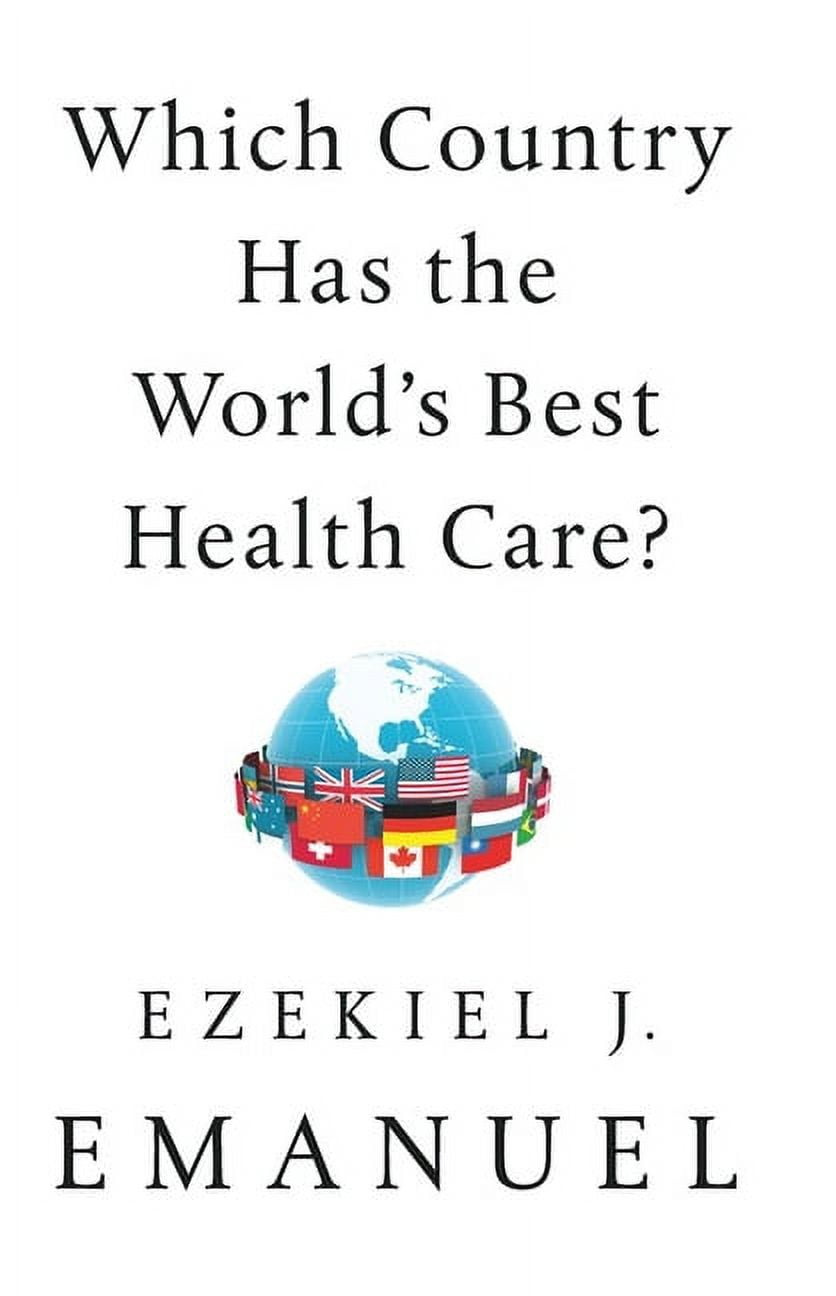 Which Country Has the World's Best Health Care?, (Hardcover)