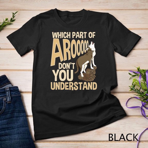 Which Part Of Aroooo Dont You Understand Husky Dog Lover Pet Graphic Tee,for men and women up to 5XL