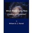 thumbnail image 1 of Which Really Came First: Creation or Evolution?, (Paperback), 1 of 1