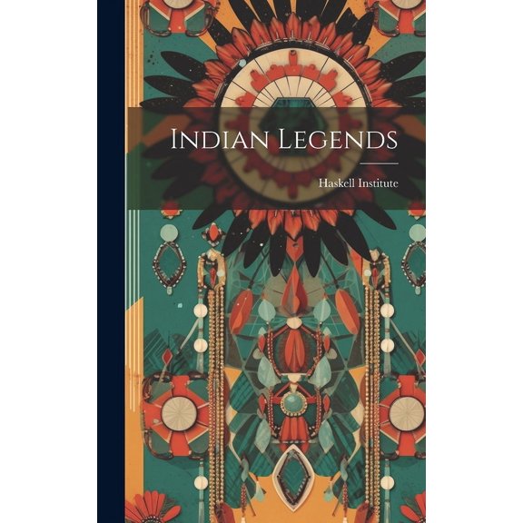 Indian Legends (Hardcover)