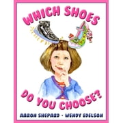 Which Shoes Do You Choose?, Paperback