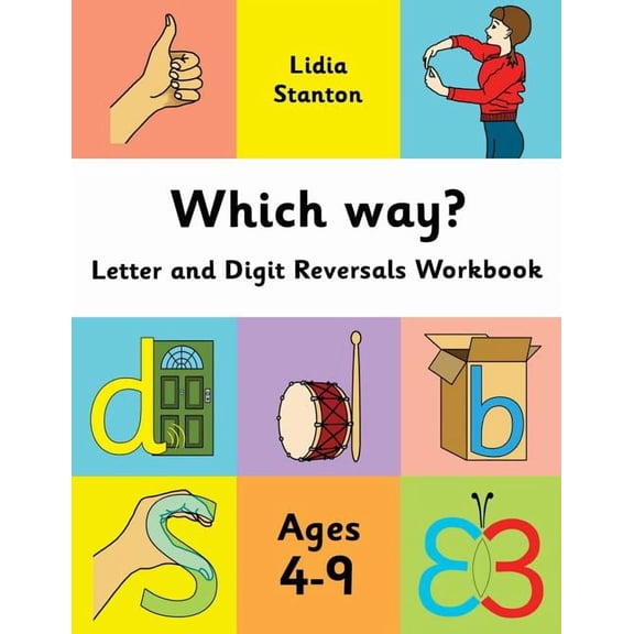 Which way?: Letter and Digit Reversals Workbook. Ages 4-9., (Paperback)