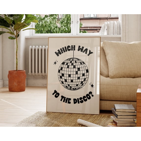 Which Way To The Disco Poster Retro 70S Aesthetic Poster Retro Wall Art Cute Apartment Decor Girly Typography Poster Disco Ball Poster, Poster Only