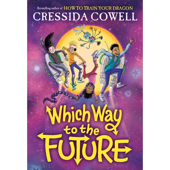 Which Way to Anywhere Which Way to the Future, Book 3, (Paperback)