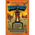 thumbnail image 1 of Which Way to the Wild West? Everything Your Schoolbooks Didn't Tell You about We, (Hardcover), 1 of 1