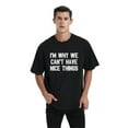 thumbnail image 1 of Whichone Have An Ordinary Day Adult Humor Novelty Sarcastic Funny Men Graphics T-Shirt, 1 of 9