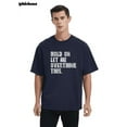 thumbnail image 1 of Whichone Hold On Let Me Overthink This Sarcastic Funny Graphic T Shirt Adult Fit Well Casual Tee, 1 of 8
