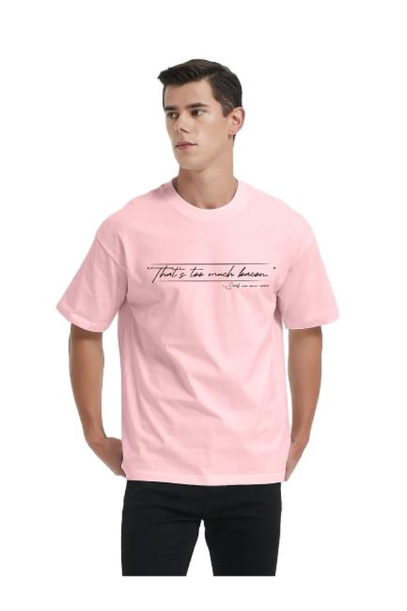 Men's That's Too Much Bacon Graphic Funny Food Lover Novelty Sarcastic Casual Short Sleeve Cotton Tee