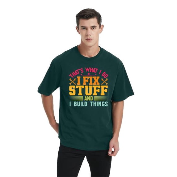 Whichone That's What I Do I Fix Stuff And I Know Things Funny Graphics Men's Casual Cotton Short Sleeve T-shirt Green 3X-Large
