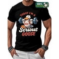 thumbnail image 1 of Whichone "Today I'm A Serious Goose" Graphic 100% Cotton Short Sleeve T-Shirt for S-2XL Men, 1 of 7