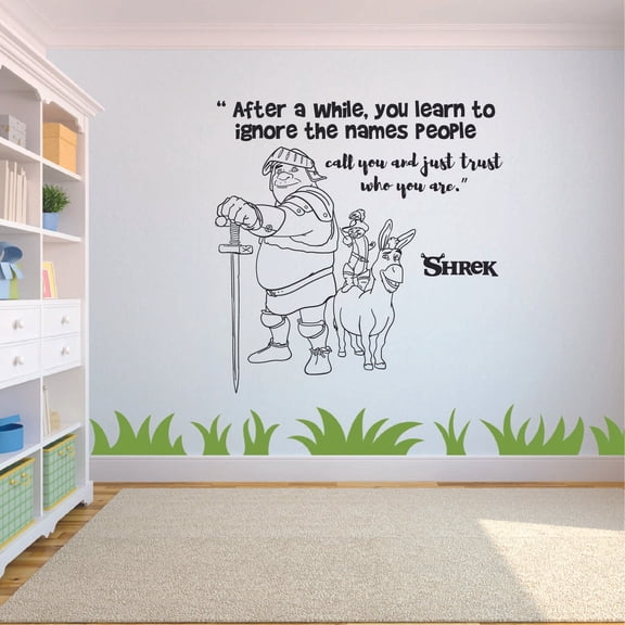 After A Whie You Learn To Ignore The Names People Call You Shrek Quote Vinyl Wall Art Wall Decal Wall Sticker Decoration Home Room Kids Childrens Room Boys Girls Nursery Kindergarten Size (10x10 inch)