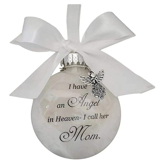 Whigetiy I Have an Angel in Heaven Ball Ornament I Call Her Mom Daughter for Brother Dad