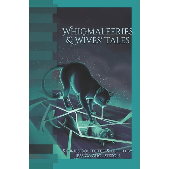 Whigmaleeries & Wives' Tales, (Paperback)