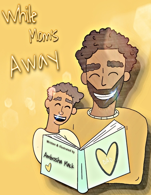 While Mom's Away, (Paperback)