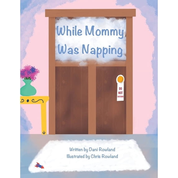 While Mommy Was Napping, (Paperback)