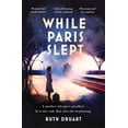 thumbnail image 1 of While Paris Slept: A mother faces a heartbreaking choice in, 1 of 1