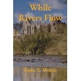thumbnail image 1 of While Rivers Flow, (Paperback), 1 of 4