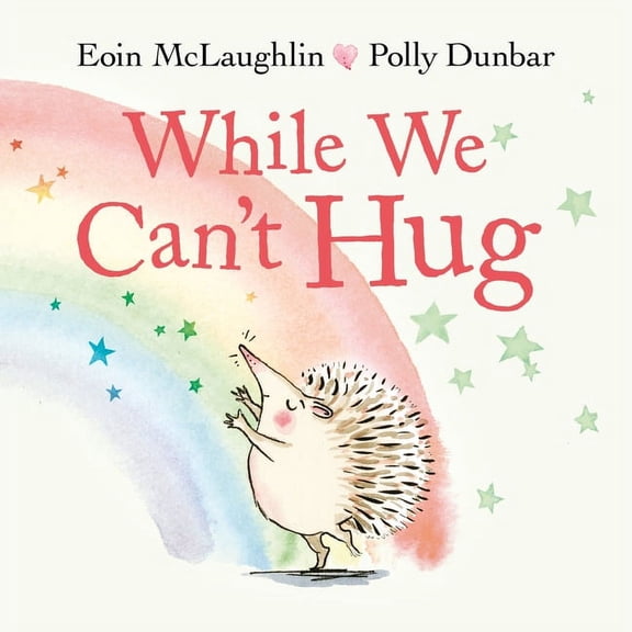 While We Can't Hug, (Hardcover)