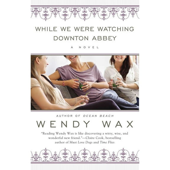While We Were Watching Downton Abbey, (Paperback)